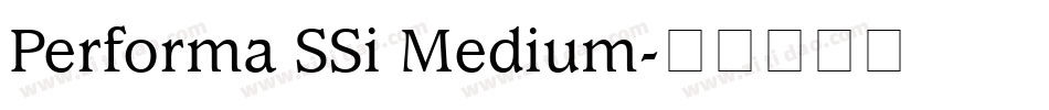 Performa SSi Medium字体转换